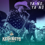 Ya No, Ya No (Explicit)