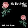 My Bachelor (2016)