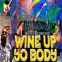 Mattic Wine Up Yo Body (feat. Concego)