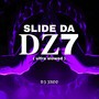 Slide Da Dz7 (Ultra Slowed) [Explicit]