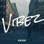 Vibez (Explicit)