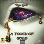 A Touch of Gold (Explicit)