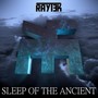 Sleep of the Ancient