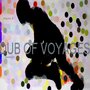 Dub of Voyages