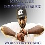 Work That Thang (feat. Bo Outlaw, Jay the Great & P. Nix the Prince)