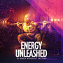 Energy Unleashed