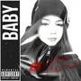 Baby (Prod. By FAZY BEATS) [Explicit]
