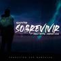 Sobrevivir (feat. Leandro Loza & Nuala Cristal)