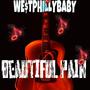 Beautiful Pain (Explicit)