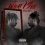 What I See (Explicit)