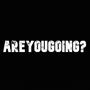 areyougoing? (feat. renexy) [Explicit]