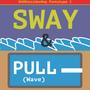 Sway & Pull (Wave) [OddOutsiderhop Prototype 2] (Radio Edit) [Explicit]