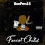 Forest Child (Explicit)