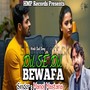 Dil SE Dil Bewafa