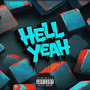 Hell Yeah (Explicit)