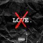 FCK LOVE FREESTYLE (Explicit)