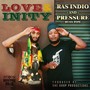 LOVE & INITY (feat. Pressure Buss Pipe)