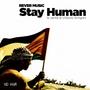 Stay Human