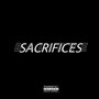 Sacrifices (Explicit)