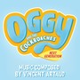 Oggy and the Cockroaches: Next Generation (Original Soundtrack)