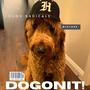 Dogonit! The Mixtape