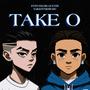 TAKE-O (feat. ESE) [Explicit]