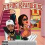 Pimping and Pandering (Explicit)