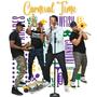 Carnival Time (Gogo Bounce) (feat. Mecca Notes & Ha-Sizzle) [Radio Edit]