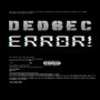 Dedsec (Explicit)