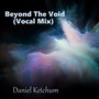 Beyond the Void (Vocal Mix)