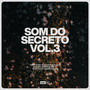 Som do Secreto Vol.3 (Ao Vivo)