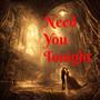 Need You Tonight