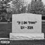 If I Die Today (Explicit)