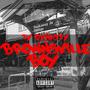 Brownsville Boy (Explicit)