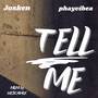 Tell Me (Explicit)