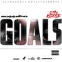 GOALS (feat. OTN KODIE) [Explicit]