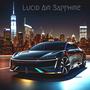 Lucid Air Sapphire (Explicit)