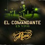 El Comandante (En Vivo)