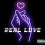 Real Love (Explicit)