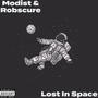 Lost In Space (feat. Robscure) [Explicit]