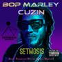 BOP MARLEY CUZIN (Explicit)