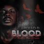 Blood is Thicker than Water (Explicit)