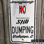 Still Dumping, Vol. 2 (Explicit)