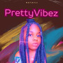 PrettyVibez