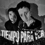 Tiempo Para Ver (feat. KA3) [Explicit]