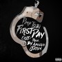 First Day Out (Explicit)