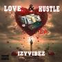 LOVE & HUSTLE