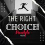 The Right Choice (Freestyle)