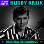 The Very Best Of Buddy Knox - Original Recordings