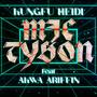 TYSON (feat. Akwa Arifin) [Explicit]